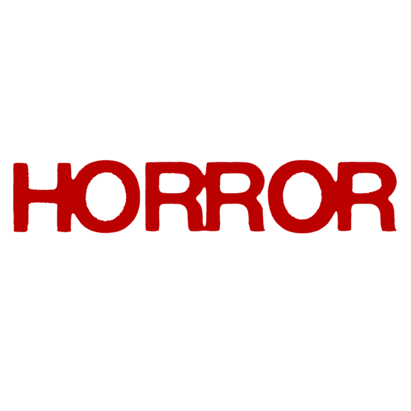 HORROR